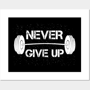 Never Give Up Posters and Art